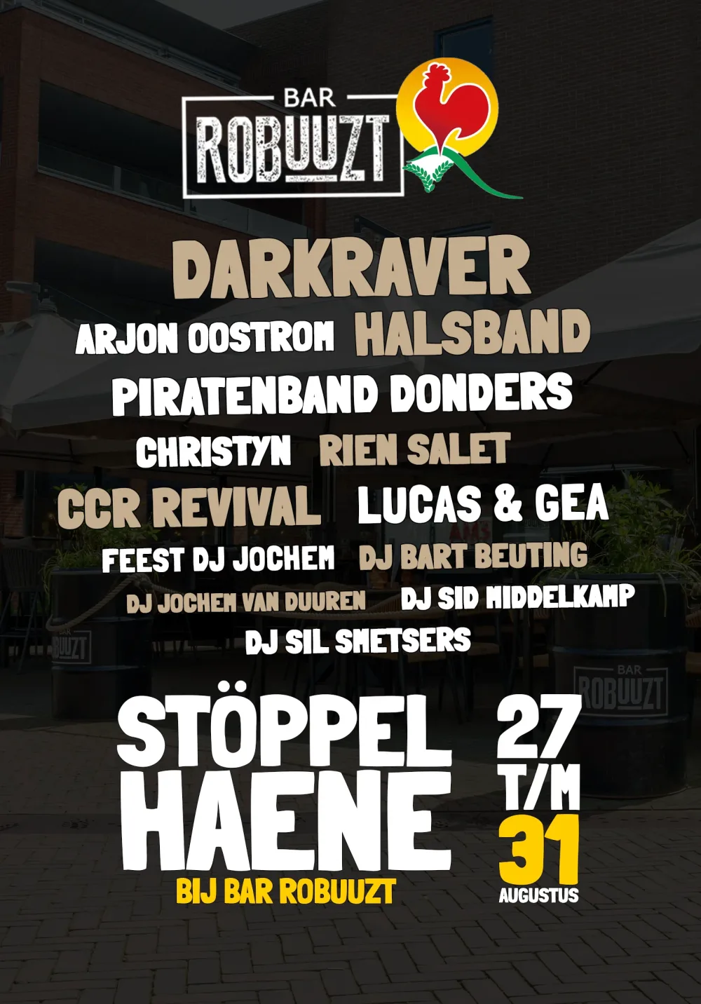 Donkere line-up poster voor Stoppelhaene bij Bar Robuuzt met alle artiesten