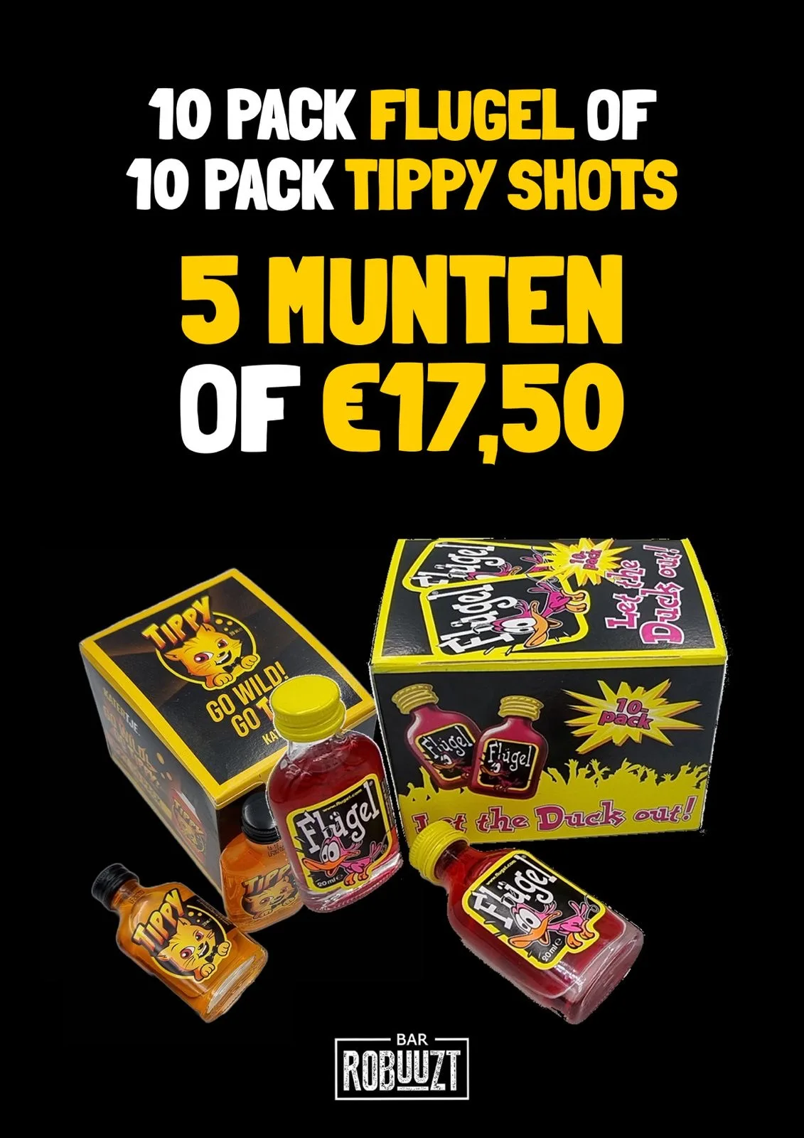 Actieposter voor Bar Robuuzt met shotjes-aanbieding