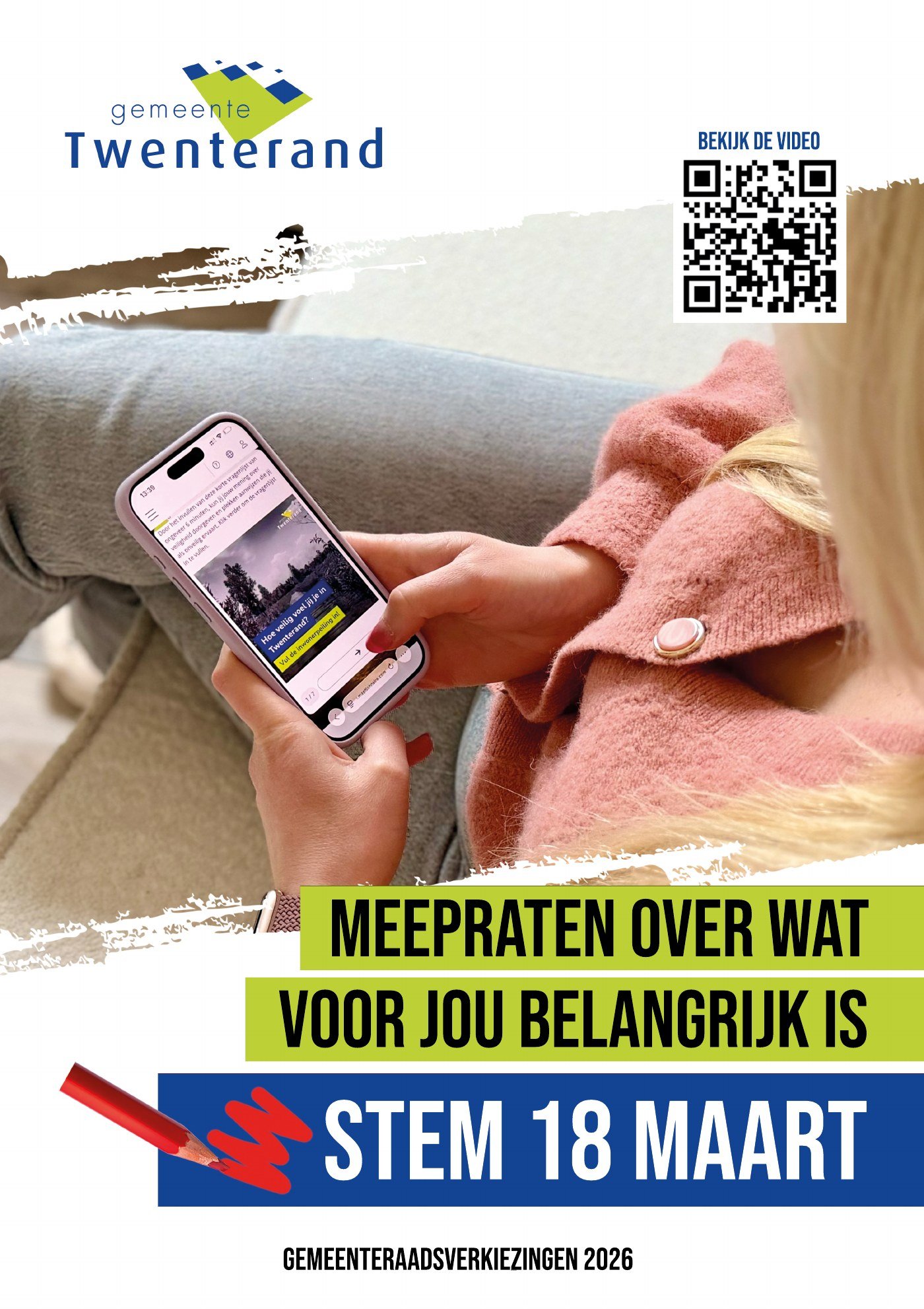 Verkiezingscampagne voor Gemeente Twenterand poster meepraten