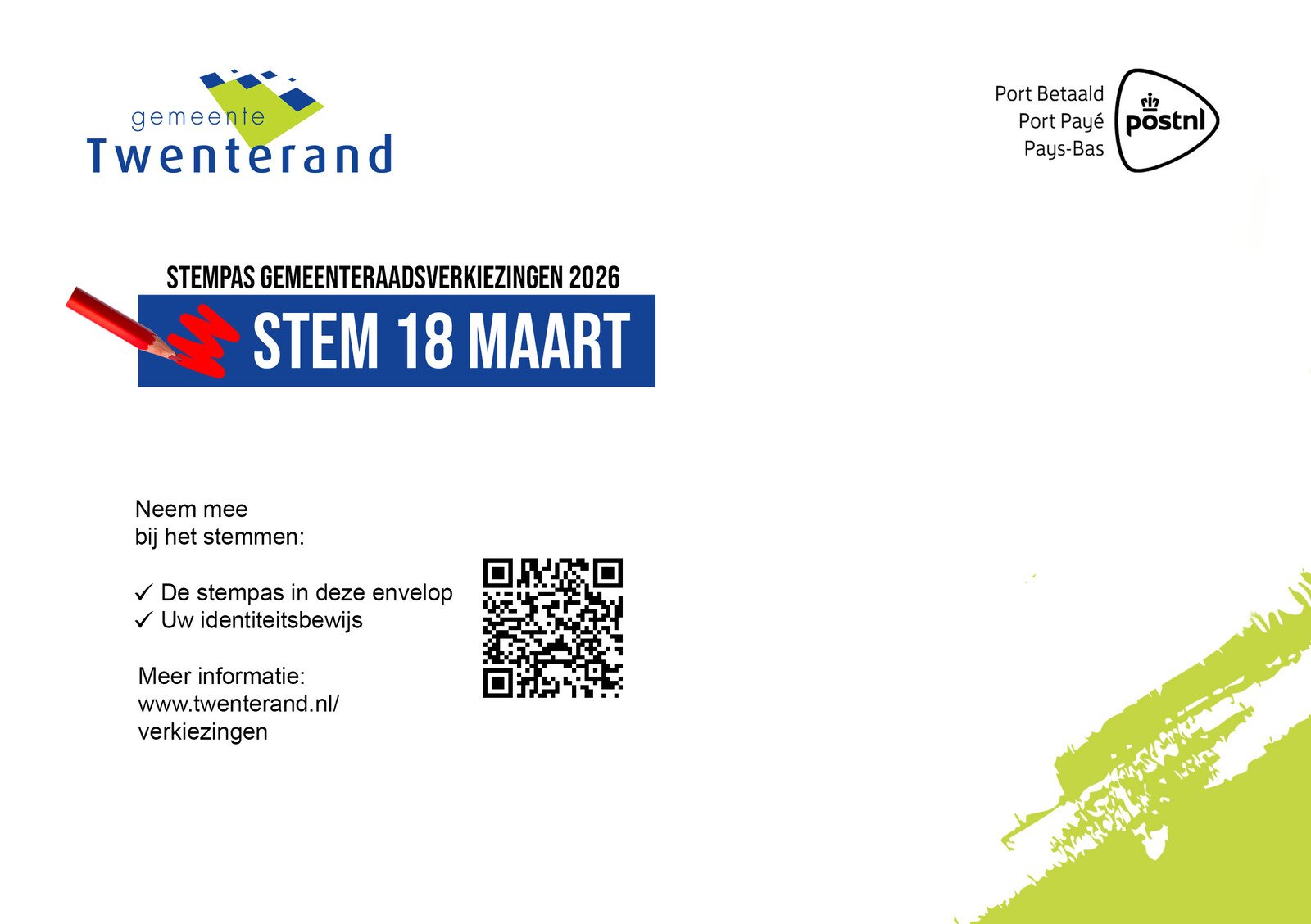 Verkiezingscampagne voor Gemeente Twenterand stempas